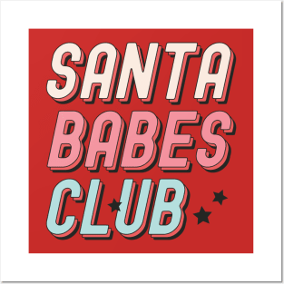 Santa Babes Club Funny Santa Christmas Babes Posters and Art